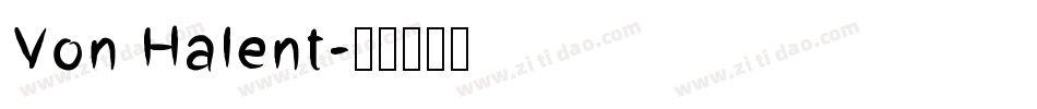 Von Halent字体转换